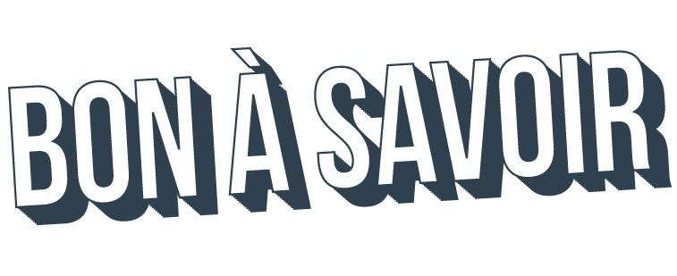 Bon à savoir